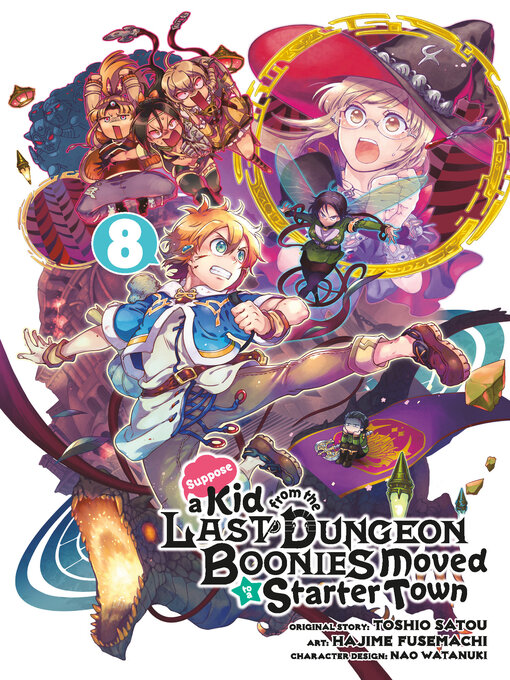 Title details for Suppose a Kid from the Last Dungeon Boonies Moved to a Starter Town, Volume 8 by Toshio Satou - Available